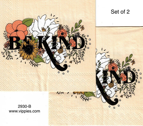 SNT-2930-L-S Set of 2 Be Kind Flowers Napkins for Decoupage
