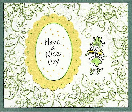 Have A Nice Day Rubber Stamp 2577C